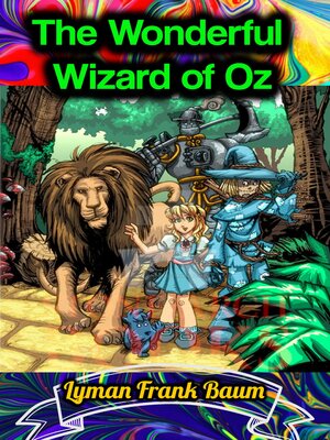cover image of The Wonderful Wizard of Oz--Lyman Frank Baum